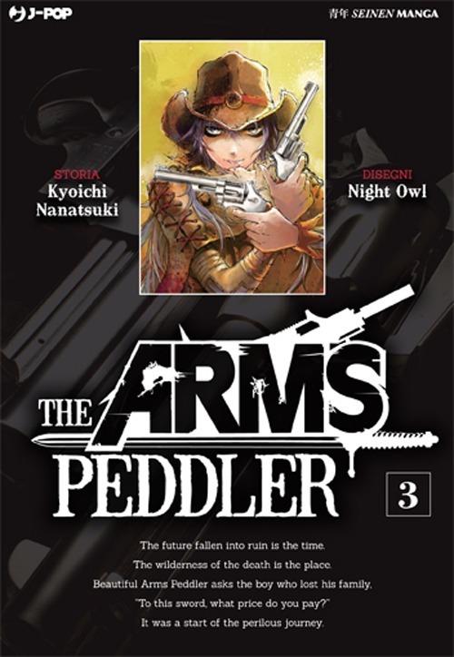 The Arms Peddler. Vol. 3 - Kyouichi Nanatsuki,Owl Night - copertina