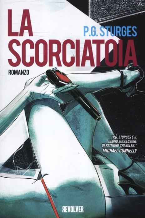 La scorciatoia - P. G. Sturges - 2