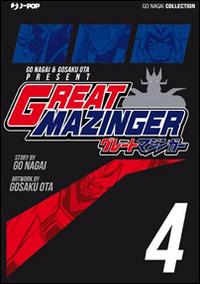 Great Mazinger. Ultimate edition. Vol. 4 - Go Nagai,Ota Gosaku - copertina