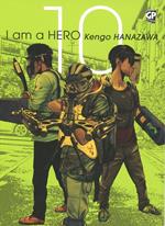 I am a hero. Vol. 10