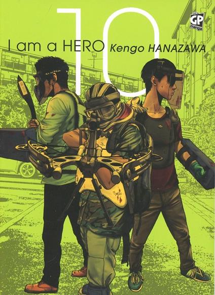 I am a hero. Vol. 10 - Kengo Hanazawa - copertina