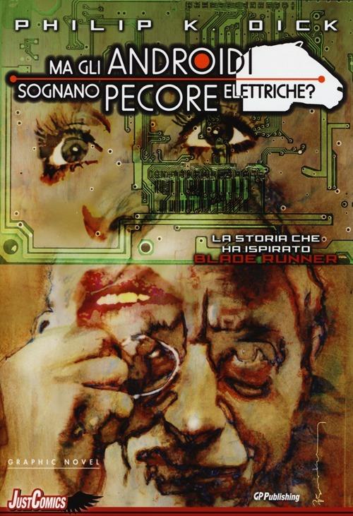 Blade Runner. Ma gli androidi sognano pecore elettriche?. Vol. 6 - Philip K. Dick,Tony Parker - copertina