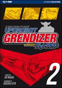 Ufo Robot Grendizer. Ultimate edition. Vol. 2 - Ota Gosaku - copertina