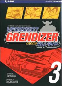 Ufo Robot Grendizer. Ultimate edition. Vol. 3 - Kayoko Ota - copertina