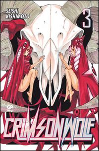 Crimson Wolf. Vol. 3 - Seishi Kishimoto - copertina