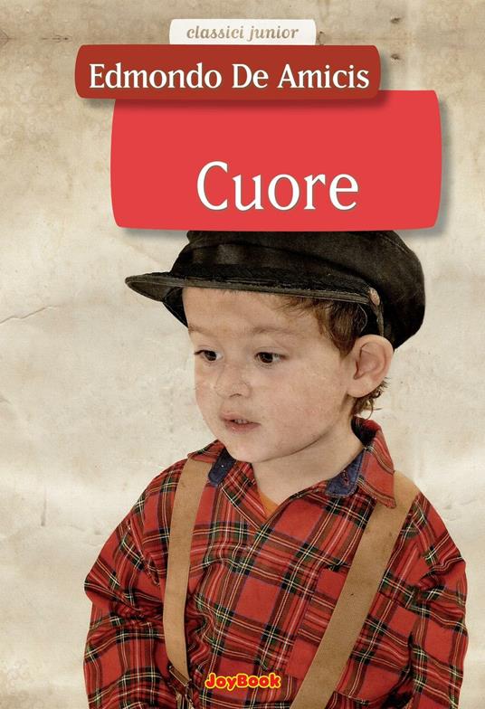 Cuore - Edmondo De Amicis - ebook