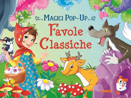 Favole classiche. Magici pop-up. Ediz. a colori - copertina