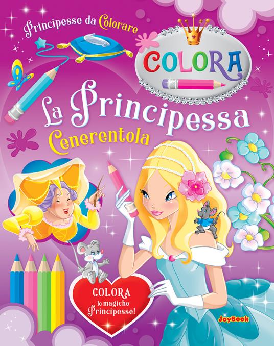 Principessa Cenerentola. Principesse da colorare