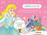 Cenerentola. Libro pop-up. Ediz. a colori