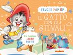 Gatto con gli stivali. Libro pop-up. Ediz. a colori