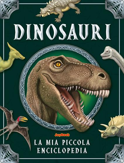 Dinosauri. La mia piccola enciclopedia. Ediz. a colori - copertina