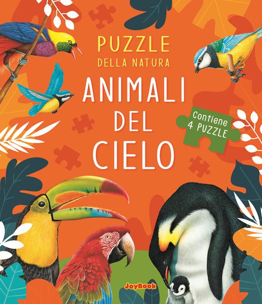 Animali del cielo. Puzzle della natura. Libro puzzle. Ediz. a colori -  Libro - Joybook - | IBS