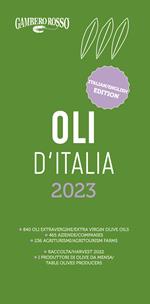 Oli d'Italia 2023. Ediz. italiana e inglese