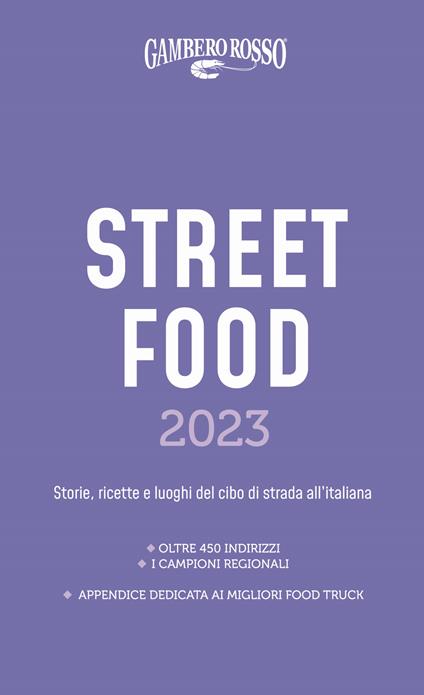 Street food 2023. Il cibo di strada mangiato e narrato - copertina