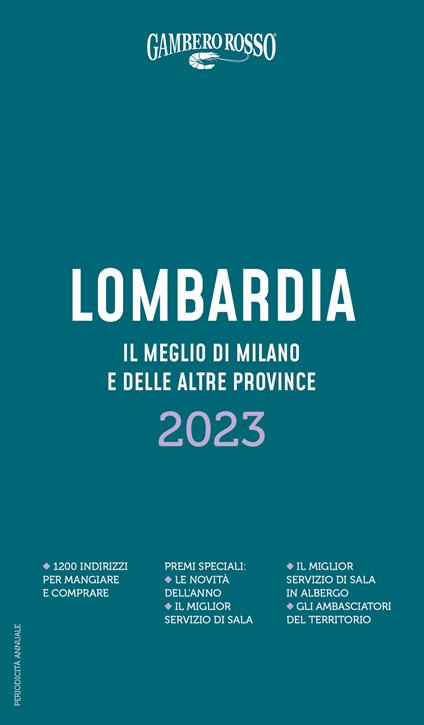 Lombardia. Il meglio di Milano e le altre province 2023 - copertina