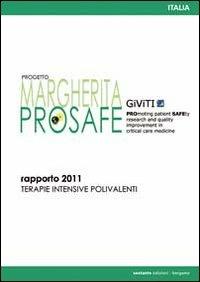 Progetto Margherita 2011. Promuovere la ricerca e la valutazione in terapia intensiva - copertina