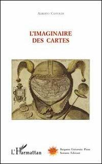 L' imaginaire des cartes - Alberto Castoldi - copertina