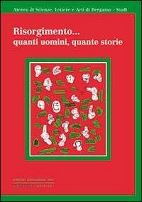 Risorgimento... quanti uomini quante storie - copertina