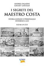 I segreti del maestro Costa