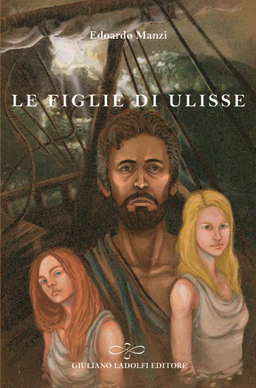 Le figlie di Ulisse - Edoardo Manzi - copertina