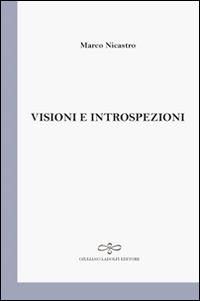 Visioni e introspezioni - Marco Nicastro - copertina