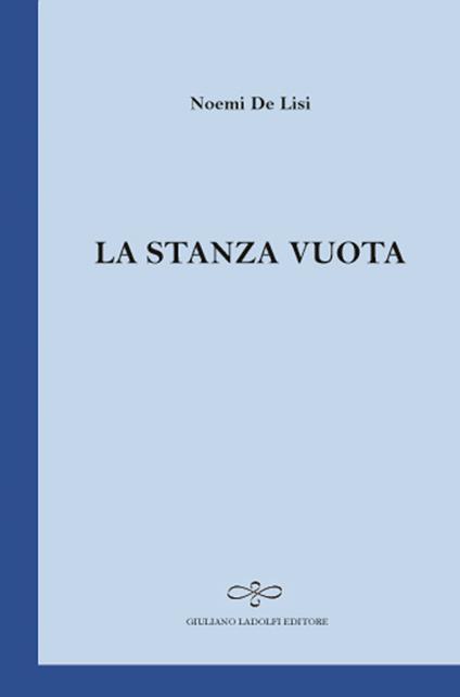 La stanza vuota - Noemi De Lisi - copertina