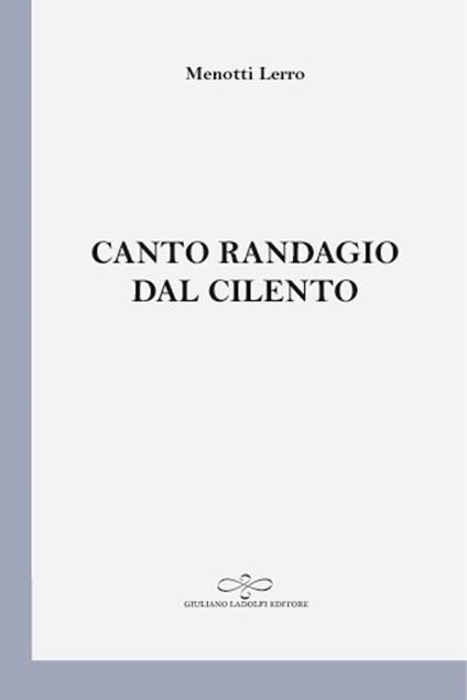 Canto randagio dal Cilento - Menotti Lerro - copertina