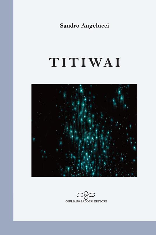 Titiwai - Sandro Angelucci - copertina