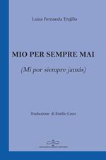 Mio per sempre mai (Mi por siempre jamás)