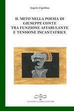 Il mito nella poesia di Giuseppe Conte tra funzione affabulante e tensione incantatrice