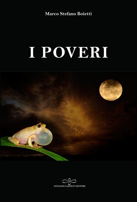 I poveri - Marco Stefano Boietti - copertina