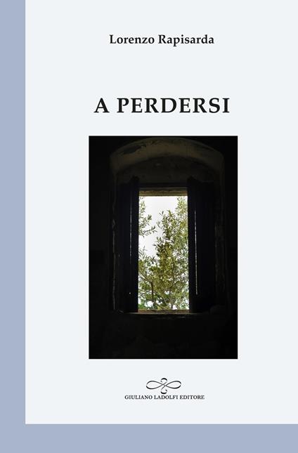 A perdersi - Lorenzo Rapisarda - copertina