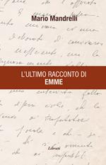 L' ultimo racconto di Emme