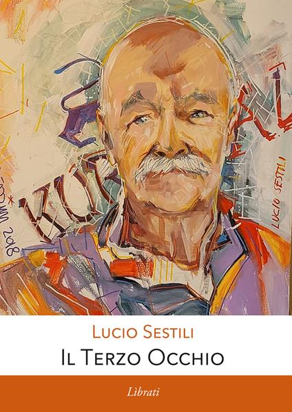 Il terzo occhio - Lucio Sestili - copertina