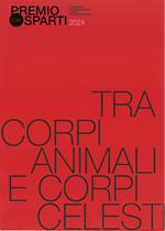 Tra corpi animali e corpi celesti