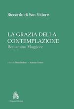 La grazia della contemplazione. Beniamino maggiore