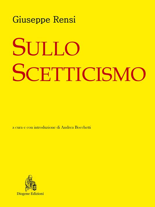 Sullo scetticismo - Giuseppe Rensi - copertina