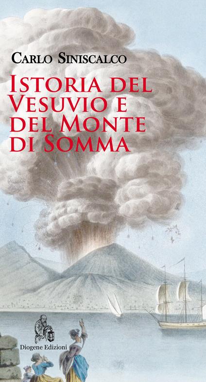 Istoria del Vesuvio e del Monte di Somma - Carlo Siniscalco - copertina