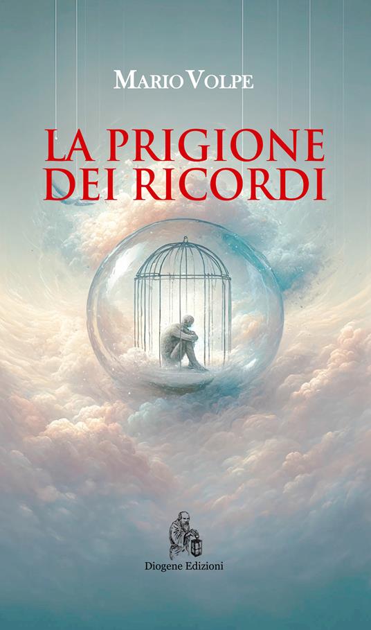 La prigione dei ricordi - Mario Volpe - copertina