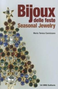  Bijoux delle feste. Ediz. italiana e inglese -  M. Teresa Cannizzaro - copertina