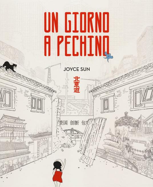 Un giorno a Pechino. Ediz. illustrata - Joyce Sun - copertina