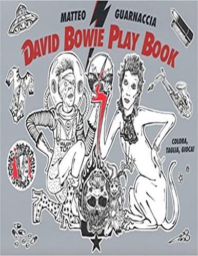 David Bowie play book. Ediz. illustrata - Matteo Guarnaccia - copertina