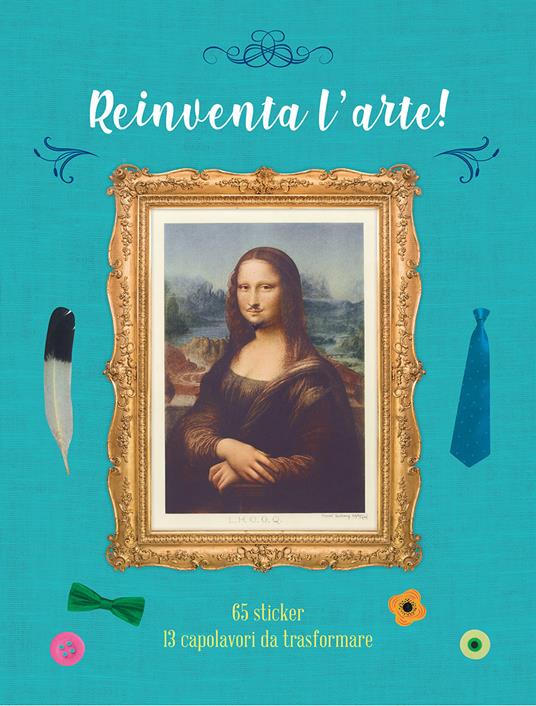 Reinventa l'arte! Con adesivi. Ediz. a colori - copertina