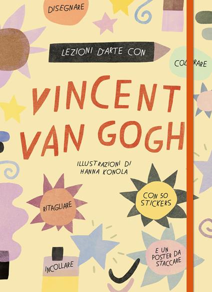 Lezioni d'arte con Vincent Van Gogh. Ediz. a colori. Con Poster. Con Adesivi - Katie Cotton - copertina