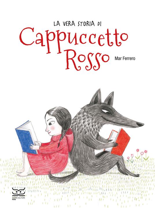 La vera storia di Cappuccetto Rosso - Mar Ferrero - copertina