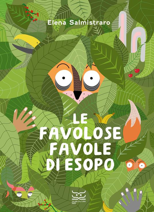 Le favolose favole di Esopo. Ediz. a colori - Elena Salmistraro - copertina