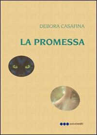La promessa - Debora Casafina - copertina