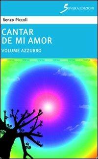 Cantar de mi amor «azzurro» - Renzo Piccoli - copertina