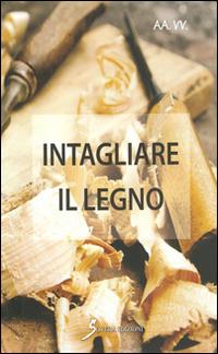 Intagliare il legno - copertina