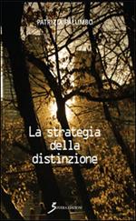 La strategia della distinzione